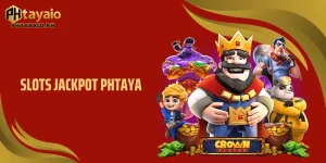 Slots Jackpot PHTAYA Unleashes Massive Jackpot Surges